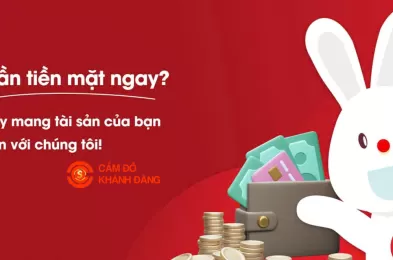 Cầm đồ Thành phố Hồ Chí Minh hỗ trợ nhanh trong ngày