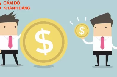 Dịch vụ cầm đồ uy tín, thủ tục đơn giản